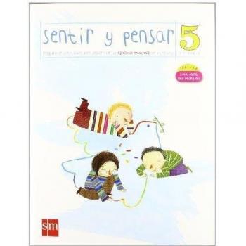 Sentir y pensar. 5 primaria