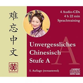 Unvergessliches Chinesisch Stufe A
