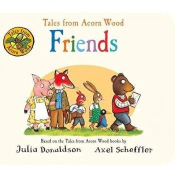 Tales from Acorn Wood: Friends
