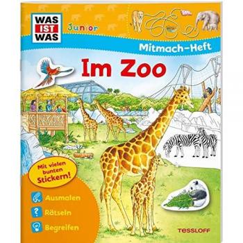 WAS IST WAS Junior Mitmach-Heft Zoo: Spiele, Rätsel, Sticker (WAS IST WAS Junior Mitmach-Hefte)