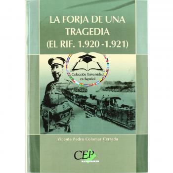 La forja de una tragedia