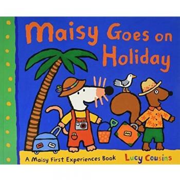 Maisy: Maisy goes on holiday