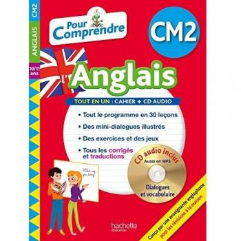 Pour comprendre l'anglais CM2 : 10/11 ans (1CD audio)