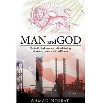 Man and God: The Truth of Religion and Political Strategy of Western Power in the Middle East