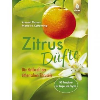 Thumm, Anusati: Zitrusdüfte