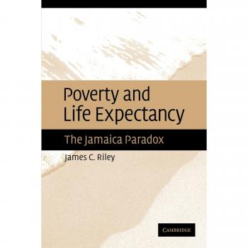 Poverty and Life Expectancy: The Jamaica Paradox