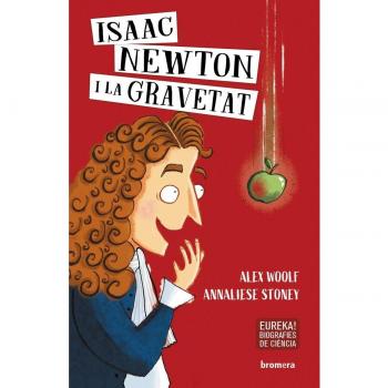 Isaac newton i la gravetat (Tapa blanda).
