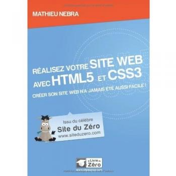 Réalisez Votre Site Web Avec Html5 Et Css3