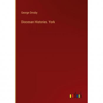Diocesan Histories. York