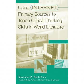 Vitalsource Technologies, Inc. Using Internet Primary Sources to Teach Critical Thinking Skills in World Literature