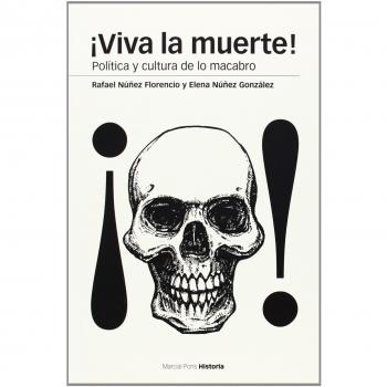 ¡viva la muerte!