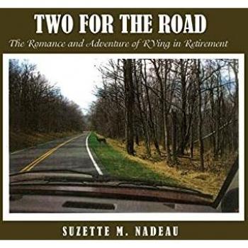 Two for the Road: The Romance and Adventure of RVing in Retirement
