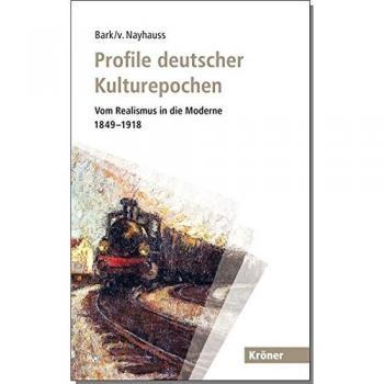 Joachim Bark Profile Deutscher Kulturepochen: Vom Realismus In Die Moderne 1849-1918