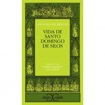 Vida de Santo Domingo de Silos (Clasicos Castalia) (Spanish Edition)