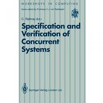 Specification and Verification of Concurrent Systems