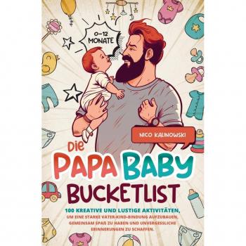 Die Papa Baby Bucketlist