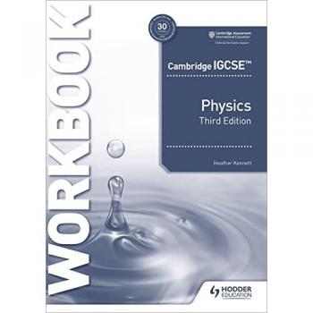 Cambridge IGCSE™ Physics Workbook 3rd Edition Book