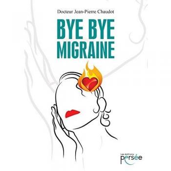 BYE BYE MIGRAINE: 0