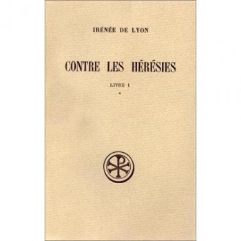 Contre les hérésies Livre 1