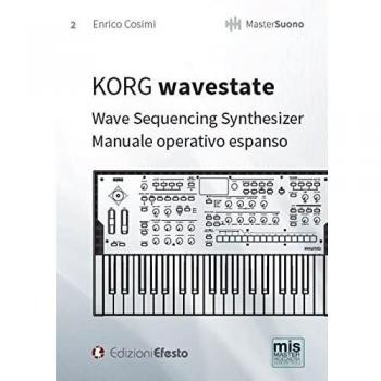 KORG wavestate. Wave Sequencing Synthesizer. Manuale operativo espanso