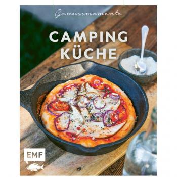 Jessica Lerchenmüller Genussmomente: Camping-Küche: Schnelle Und Einfache Outdoor-Rezepte Mit Wenig Zutaten: One-Pan-Pizza, Apfel-Hirse-Porridge, Eier-Käse-Sandwich Und Mehr!