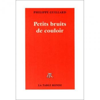 Petits bruits de couloir (Vermillon)