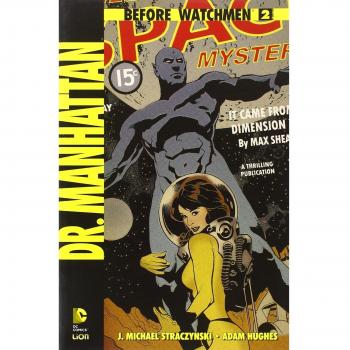 Dr. Manhattan. Before Watchmen