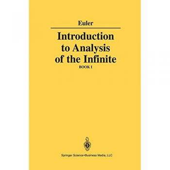 Euler, Leonhard: Introduction to Analysis of the Infinite