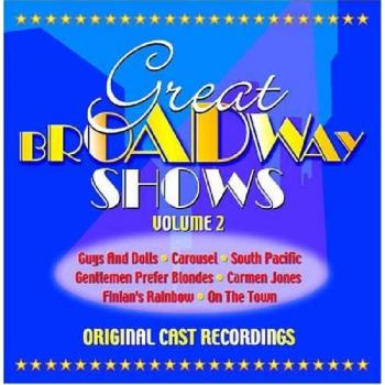 Great Broadway Shows Volume 2 [Box Set]