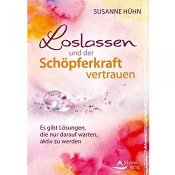 Loslassen und der Schöpferkraft vertrauen: Es gibt Lösungen, die nur darauf warten, aktiv zu werden