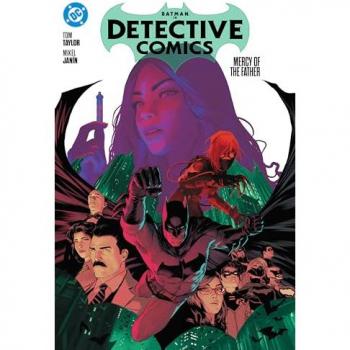 Batman: Detective Comics Vol. 1: Mercy of the Father