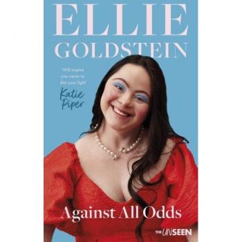 Ellie Goldstein Against All Odds