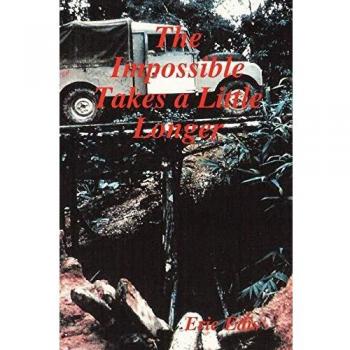 The Impossible Takes a Little Longer