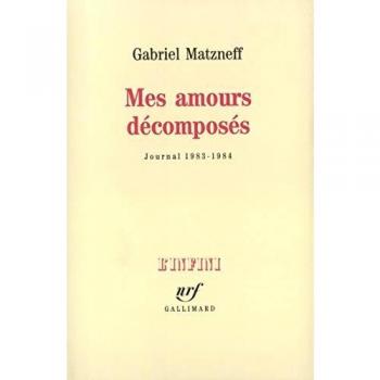 Mes amours décomposés