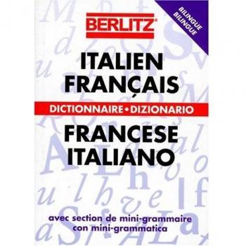 DICTIONNAIRE ITALIEN-FRANCAIS ET FRANCAIS-ITALIEN