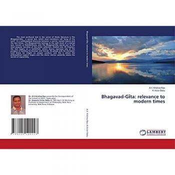 Rao, A. V. Krishna: Bhagavad-G¿ta: relevance to modern times