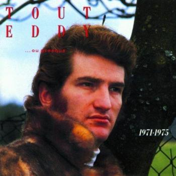 Eddy Mitchell : Les Incontournables 1971-1975