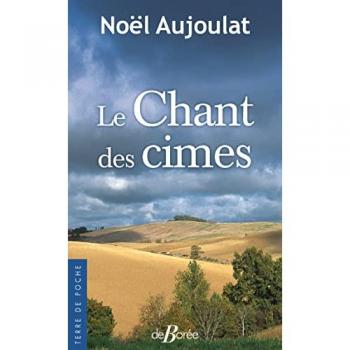 Le chant des cimes (TERRE DE POCHE PETITS PRIX)