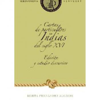 Cartas de particulares en indias del siglo xvi