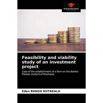 Feasibility and viability study of an investment project: Case of the establishment of a farm on the Bateke Plateau (suburb of Kinshasa)