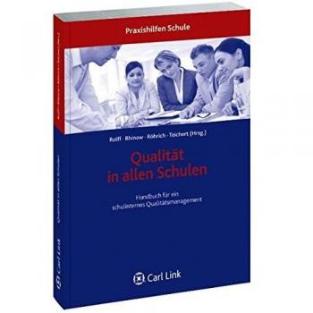 Hans-Günter Rolff Qualität In Allen Schulen: Handbuch Für Ein Schulinternes Qualitätsmanagement