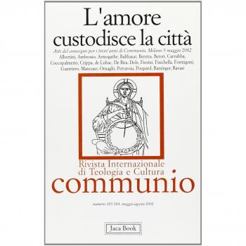 L' amore custodisce la città