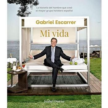 GABRIEL ESCARRER MI VIDA