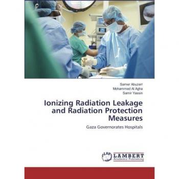Ionizing Radiation Leakage and Radiation Protection Measures: Gaza Governorates Hospitals