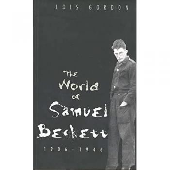 The World of Samuel Beckett 1906–46 (Paper)