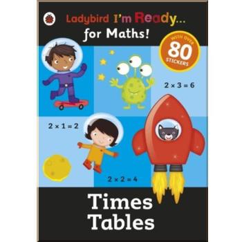 Times Tables: Ladybird I'm Ready for Maths Sticker Workbook