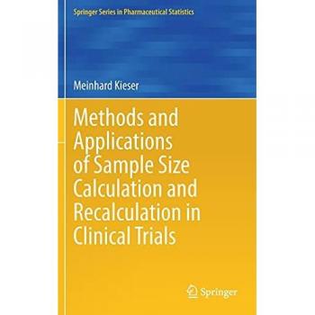 Sample Size Calculation and Recalculation in Clinical Trials
