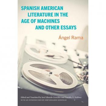 Vitalsource Technologies, Inc. Spanish American Literature in the Age of Machines and Other Essays