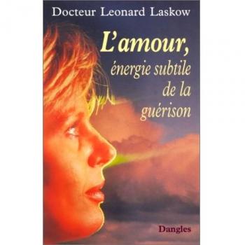 L'Amour, énergie subtile de la guérison