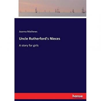 Uncle Rutherford's Nieces